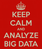 keep calm and analyze big data.png