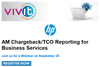 VIVIT_Sept_29_2015_AM_Chargeback_TCO_Reporting_Business_Services-webinar.png