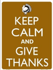 keep calm and give thanks.png