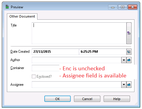 Enc is unchecked & Assignee Field Available Label.png