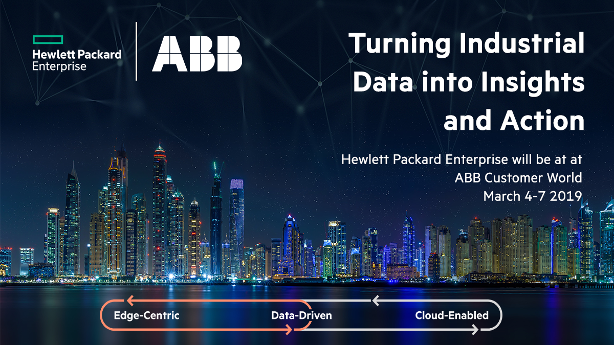 HPE will be at ABB Customer World, turning industrial data into insights and actions