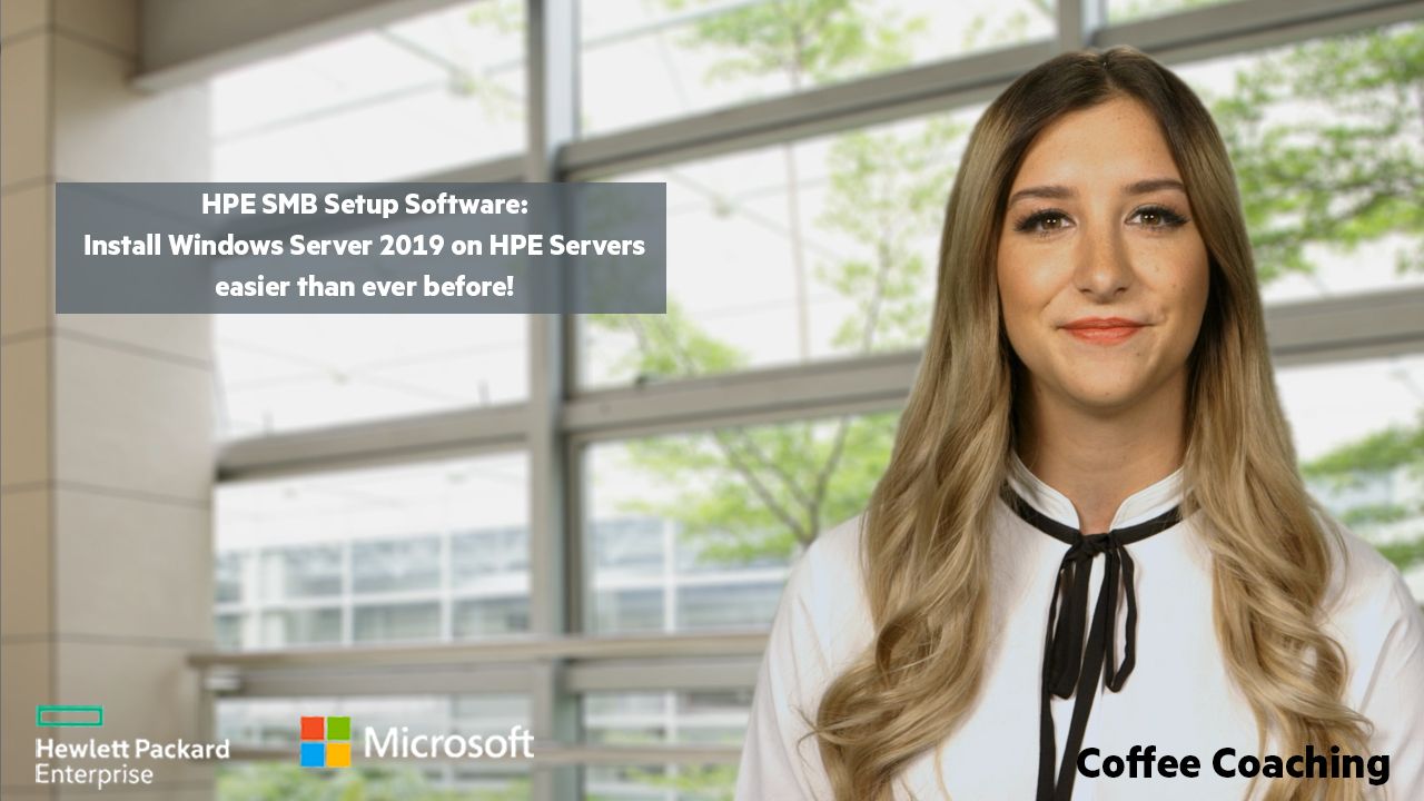 HPE SMB Setup Software- Install Windows Server 2019 on HPE Servers easier than ever before.jpg