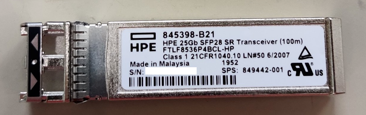 Solved: HPE 25Gb SFP28 SR 845398-B21 - "Made in Malaysia" ... - Hewlett  Packard Enterprise Community