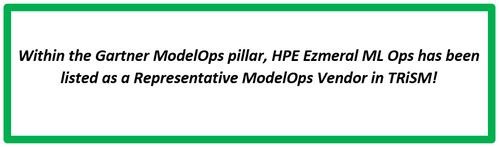 Gartner ModelOps Pillar HPE Ezmeral ML Ops.PNG