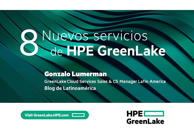 8 Nuevos servicios de HPE GreenLake 800x540.jpg